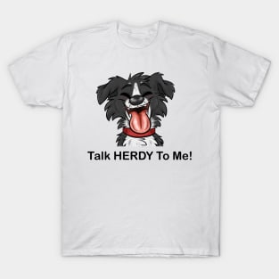 Talk herdy to me T-Shirt